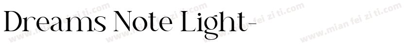 Dreams Note Light字体转换
